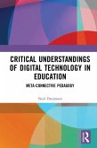 Critical Understandings of Digital Technology in Education (eBook, ePUB)