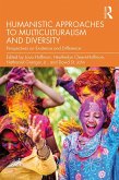 Humanistic Approaches to Multiculturalism and Diversity (eBook, PDF)
