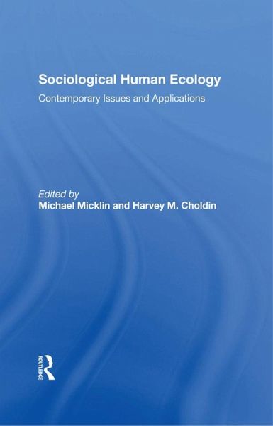 Sociological Human Ecology (eBook, ePUB) Sociological Human Ecology (eBook, ePUB)