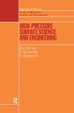 High Pressure Surface Science and Engineering (eBook, ePUB)