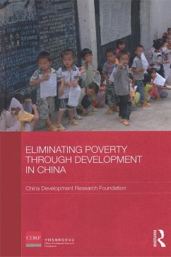 Eliminating Poverty Through Development in China (eBook, ePUB) - China Development Research Foundation