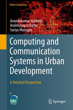 Computing and Communication Systems in Urban Development (eBook, PDF) - Haldorai, Anandakumar; Ramu, Arulmurugan; Murugan, Suriya