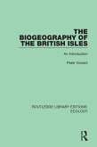The Biogeography of the British Isles (eBook, ePUB)