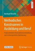 Methodisches Konstruieren in Ausbildung und Beruf (eBook, PDF)