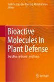 Bioactive Molecules in Plant Defense (eBook, PDF)