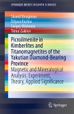 Picroilmenite in Kimberlites and Titanomagnetites of the Yakutian Diamond-Bearing Province (eBook, PDF)