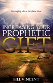 Increasing Your Prophetic Gift (eBook, ePUB)