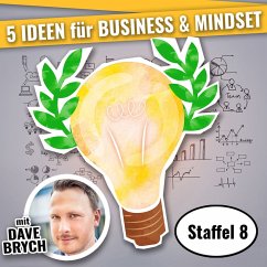 5 IDEEN für Business & Mindset (MP3-Download) - Brych, Dave