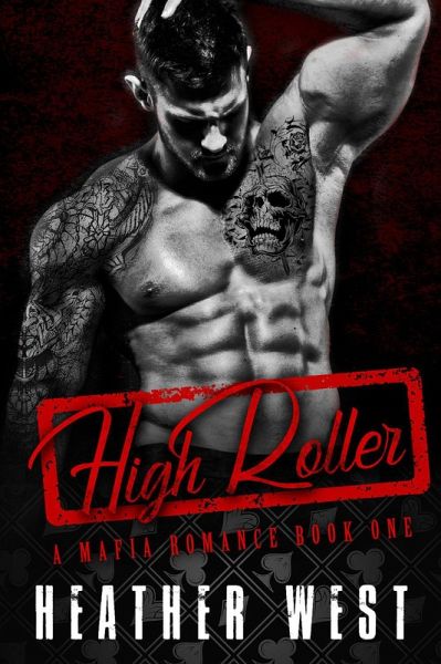 High Roller (Book 1) (eBook, ePUB)