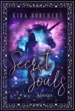 Secret Souls (eBook, ePUB) - Borchers, Kira