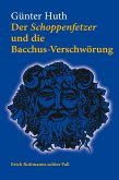 Der Schoppenfetzer und die Bacchus-Verschwörung (eBook, PDF)
