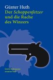Der Schoppenfetzer und die Rache des Winzers (eBook, ePUB)
