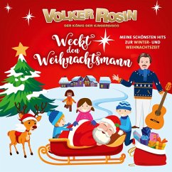 Weckt Den Weihnachtsmann-Meine Schönsten Hits - Rosin,Volker
