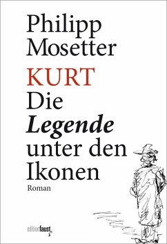 Kurt. Die Legende unter den Ikonen (eBook, ePUB) - Mosetter, Philipp