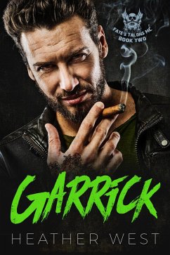 Garrick (Book 2) (eBook, ePUB) - West, Heather