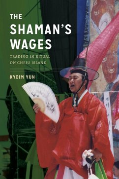 The Shaman's Wages (eBook, ePUB) - Yun, Kyoim