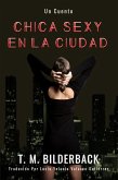 Chica Sexy En La Ciudad - Un Cuento (eBook, ePUB)