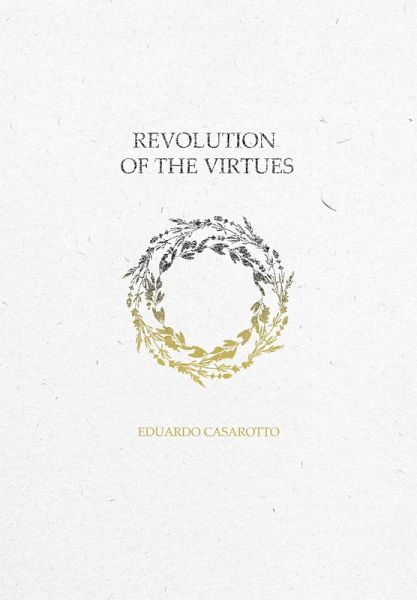 Revolution Towards Virtues (eBook, ePUB)