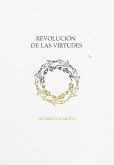Revolución de Las Virtudes (eBook, ePUB)