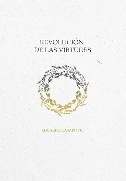 Revolución de Las Virtudes (eBook, ePUB)