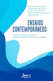 Ensaios Contemporâneos: Gestão, Tecnologia e Educação Aplicadas ao Desenvolvimento da Sociedade (eBook, ePUB)