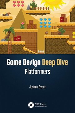 Game Design Deep Dive (eBook, ePUB) - Bycer, Joshua