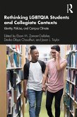 Rethinking LGBTQIA Students and Collegiate Contexts (eBook, PDF)