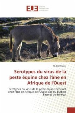 Sérotypes du virus de la peste équine chez l'âne en Afrique de l'Ouest - Akpaki, M. Joël