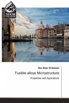 Fusible alloys Microstructure - El-Bediwi, Abu Bakr