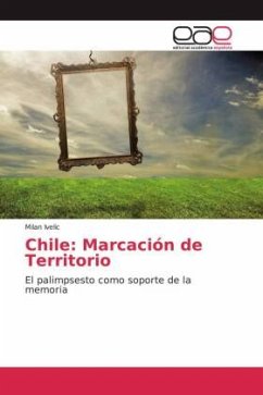 Chile: Marcación de Territorio - Ivelic, Milan