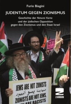 Judentum gegen Zionismus - Biagini, Furio