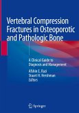 Vertebral Compression Fractures in Osteoporotic and Pathologic Bone