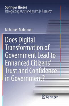 Does Digital Transformation of Government Lead to Enhanced Citizens¿ Trust and Confidence in Government? - Mahmood, Mohamed