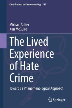 The Lived Experience of Hate Crime - Salter, Michael;McGuire, Kim