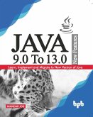JAVA 9.0 To 13.0 New Features (eBook, ePUB)