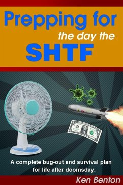Cover Prepping for the day the SHTF (eBook, ePUB)