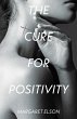 The Cure for Positivity (eBook, ePUB) - Bild 1