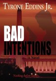 Bad Intentions (eBook, ePUB)
