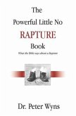 The Powerful Little No Rapture Book (eBook, ePUB)