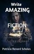 Write Amazing Fiction! (eBook, ePUB) - Bild 1