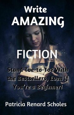 Cover Write Amazing Fiction! (eBook, ePUB)