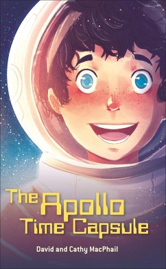 Reading Planet - The Apollo Time Capsule - Level 7: Fiction (Saturn) - MacPhail, David
