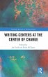 Writing Centers at the Center of Change - Bild 1