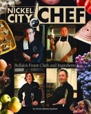 Nickel City Chef:: Buffalo's Finest Chefs & Ingredients Book & DVD