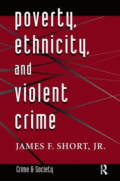 Poverty, Ethnicity, and Violent Crime - Short Jr, James F