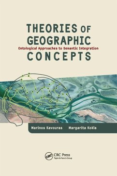 Theories of Geographic Concepts - Kavouras, Marinos; Kokla, Margarita