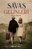 Savas Gelinleri - Bryan, Helen