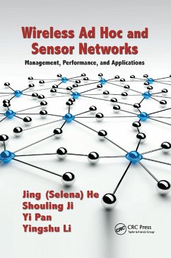 Wireless Ad Hoc and Sensor Networks - He, Jing (Selina); Ji; Li, Yingshu