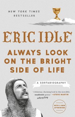 Always Look on the Bright Side of Life - Idle, Eric