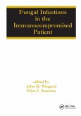 Fungal Infections in the Immunocompromised Patient